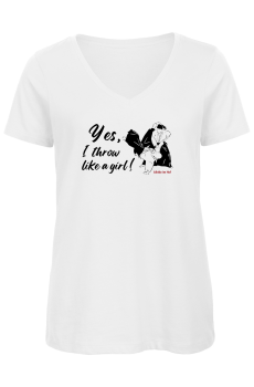 Damenshirt V-Ausschnitt weiß mit Aufdruck Yes I throw like a Girl in schwarz